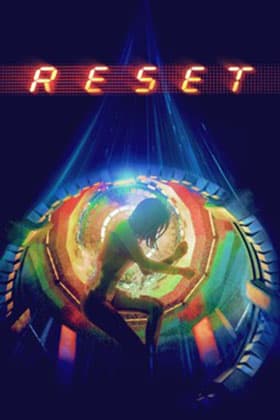 Reset (2017) BluRay Dual Audio [Hindi ORG. + Chinese] Full Movie 480p [350MB] | 720p [950MB] | 1080p [2GB]