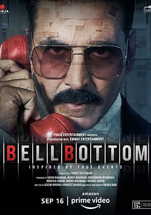 Bell Bottom (2021) Hindi Full Movie 480p [450MB] | 720p [1.3GB] | 1080p [2.5GB]