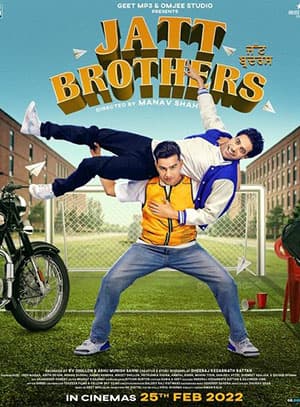 Jatt Brothers (2022) Punjabi Full Movie WEB-DL 480p [400MB] | 720p [1GB] | 1080p [2GB]