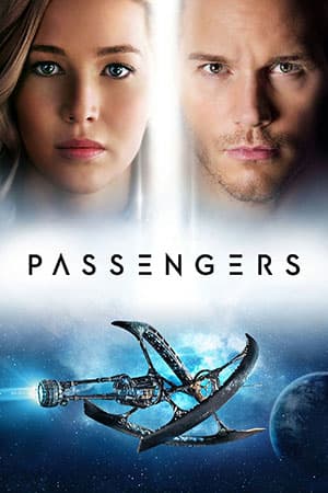 Passengers (2016) BluRay Dual Audio {Hindi-English} Full Movie 480p [350MB] | 720p [1GB] | 1080p [2.4GB] | 2160p [4.1GB]