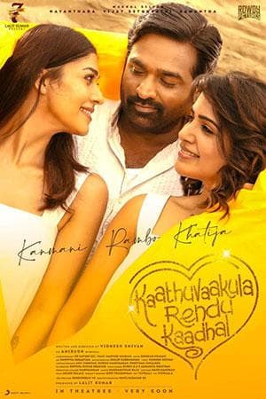 Double Trouble - Kaathuvaakula Rendu Kaadhal (2022) Dual Audio [Hindi ORG. + Tamil] Full Movie WEB-DL 480p [550MB] | 720p [1.4GB] | 1080p [2.8GB]