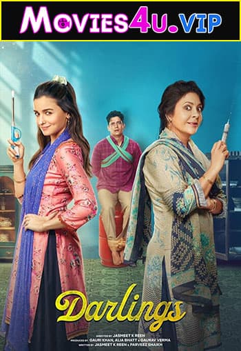 Darlings – Netflix Original (2022) WEB-DL Hindi Full Movie 480p [400MB] | 720p [1GB] | 1080p [2GB]