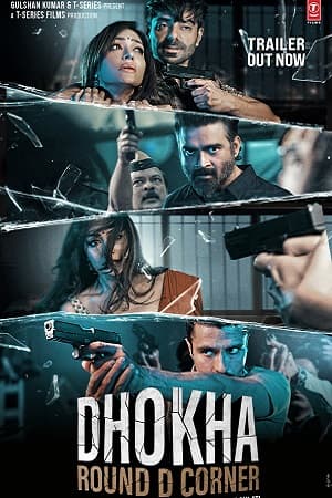 Dhokha: Round D Corner (2022) WEB-DL Hindi Full Movie 480p [350MB] | 720p [1.1GB] | 1080p [2GB]