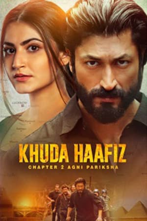 Khuda Haafiz Chapter 2 – Agni Pariksha (2022) WEB-DL Hindi Full Movie 480p | 720p | 1080p | 2160p 4K