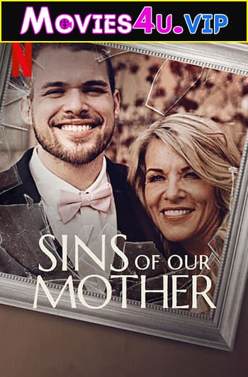 Sins of Our Mother – Netflix Original (2022) Season 1 Dual Audio {Hindi-English} 480p | 720p WEB-DL