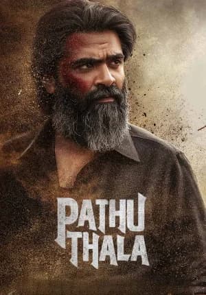 Pathu Thala (2023) Dual Audio [Hindi ORG. + Tamil] WEB-DL 480p [650MB] | 720p [1.3GB] | 1080p [3GB] | 2160p 4K [4.3GB]