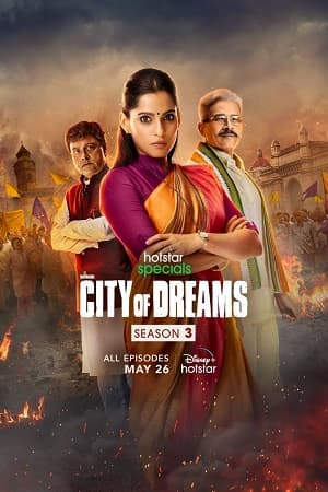 City of Dreams (Season 3) Hindi Disney+ Hotstar Complete WEB Series 480p | 720p | 1080p WEB-DL