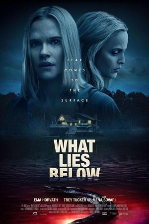 What Lies Below (2020) Dual Audio {Hindi-English} 480p [300MB] | 720p [800MB] | 1080p [2GB]