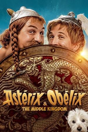 Asterix & Obelix: The Middle Kingdom (2023) BluRay Multi Audio {Hindi ORG. DD 5.1 – English – French} 480p [350MB] | 720p [1GB] | 1080p [2.3GB]