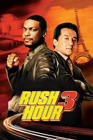 Rush Hour 3 (2007) BluRay Dual Audio {Hindi-English} 480p [300MB] | 720p [900MB] | 1080p [1.7GB]