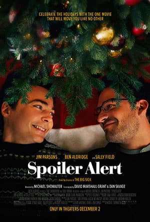 Spoiler Alert (2022) Dual Audio (Hindi-English) 480p [365MB] || 720p [1GB] || 1080p [2.56GB]