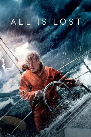 All Is Lost (2013) BluRay Dual Audio {Hindi-English} 480p [400MB] | 720p [1GB] | 1080p [2GB]