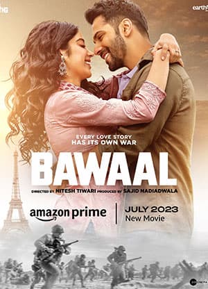 Bawaal (2023) Hindi Full Movie AMZN WEB-DL 480p [350MB] | 720p [1.3GB] | 1080p [2.9GB] | 2160p 4K [14.4GB]