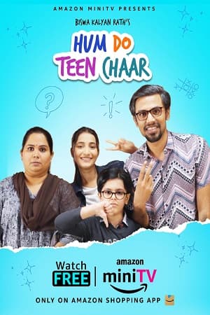 Hum Do Teen Chaar (2023) S01 Complete Hindi AMZN MiniTV Series 480p | 720p | 1080p