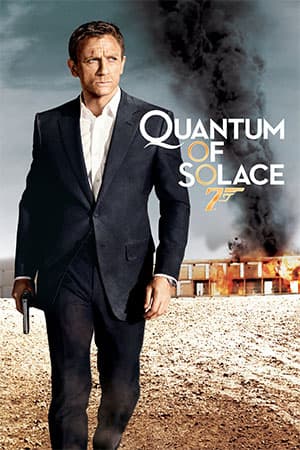 James Bond Part 23: Quantum of Solace (2008) Dual Audio {Hindi-English} 480p [300MB] | 720p [1GB] | 1080p [3GB] | 2160p [8GB]