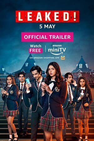 Leaked (Season 1) Hindi Amazon MiniTV Complete Web Series 480p | 720p | 1080p WEB-DL