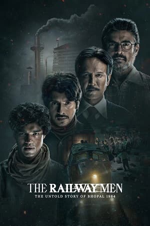 The Railway Men – The Untold Story Of Bhopal 1984 (2023) Season 1 [Hindi + Multi Audio] Netflix Original WEB-Series All Episodes 480p | 720p | 1080p WEB-DL