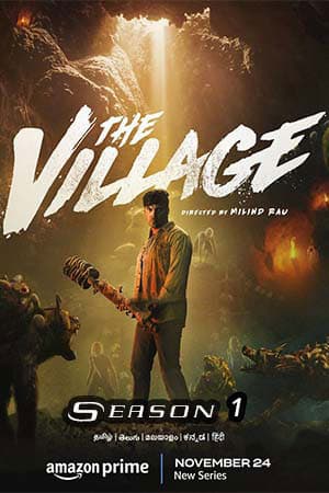 The Village (Season 1) [Hindi + Multi Audio] Hindi Amazon Prime Series 480p | 720p | 1080p WEB-DL