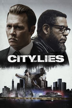 City of Lies (2018) BluRay Multi Audio [Hindi + English + Tamil + Telugu] 480p [600MB] | 720p [1.5GB] | 1080p [3.5GB]