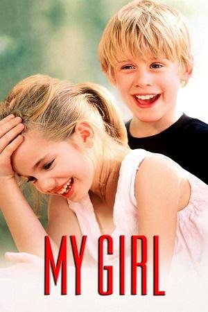 My Girl (1991) BluRay Dual Audio {Hindi-English} 480p [430MB] | 720p [950MB] | 1080p [2GB]