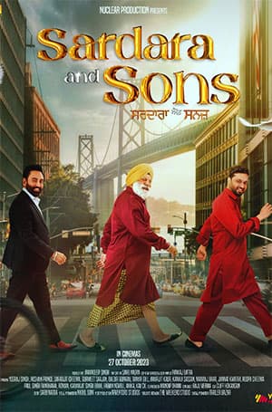 Sardara And Sons (2023) Punjabi Full Movie WEB-DL 480p [300MB] | 720p [1.1GB] | 1080p [2.1GB]