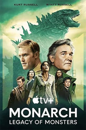 Monarch: Legacy Of Monsters (Season 1) Dual Audio [Hindi ORG + English] Apple TV+ Series 480p | 720p | 1080p WEB-DL