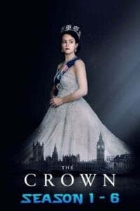 The Crown (Season 1 – 6) Dual Audio {Hindi-English} Complete Netflix WEB Series 480p [180MB] | 720p [450MB]