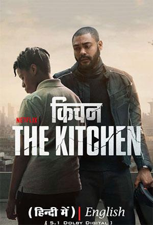 The Kitchen – Netflix Original (2024) WEB-DL Dual Audio {Hindi-English} 480p [360MB] | 720p [980MB] | 1080p [2.3GB]