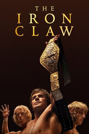 The Iron Claw (2023) BluRay Dual Audio [Hindi ORG. + English] Full Movie 480p [650MB] | 720p [1.4GB] | 1080p [2.4GB]