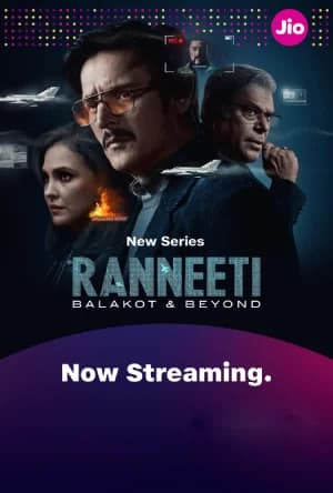 Ranneeti: Balakot & Beyond (2024) Season 1 Complete Multi Audio [Hindi + Tamil + Telugu + Kannada] 480p | 720p | 1080p WEB-DL