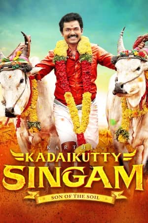 Kadaikutty Singam (2018) BluRay Dual Audio [Hindi ORG. + Tamil] Full Movie 480p [500MB] | 720p [1.4GB] | 1080p [2.4GB]