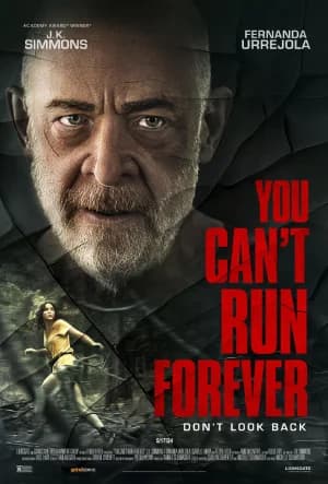 You Can’t Run Forever (2024) BluRay Dual Audio [Hindi ORG. + English] Full Movie 480p [400MB] | 720p [1GB] | 1080p [2GB]