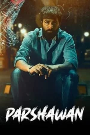 Parshawan (2024) WEB-DL Punjabi Full Movie 480p [250MB] | 720p [700MB] | 1080p [1.7GB] | 2160p 4K [5.8GB]