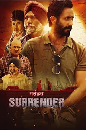 Surrender (2024) WEB-DL Punjabi Full Movie 480p [500MB] | 720p [1.2GB] | 1080p [2.7GB]