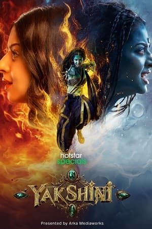 Yakshini (2024) Season 1 Complete [Hindi + Multi Audio] WEB Series 480p | 720p | 1080p WEB-DL