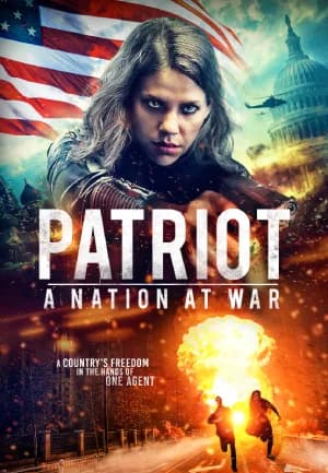 Patriot: A Nation at War (2019) WEB-DL Multi Audio [Hindi ORG. + English + Tamil] Full Movie 480p [500MB] | 720p [1GB] | 1080p [2GB]