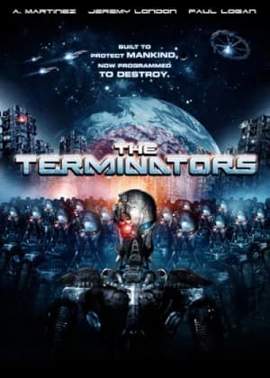 The Terminators (2009) BluRay Dual Audio [Hindi ORG. + English] Full Movie 480p [300MB] | 720p [800MB] | 1080p [1.8GB]