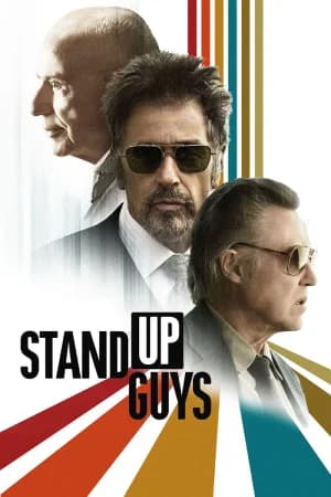 Stand Up Guys (2012) BluRay Dual Audio [Hindi ORG. + English] Full Movie 480p [400MB] | 720p [1GB] | 1080p [2GB]