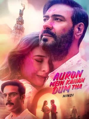 Auron Mein Kahan Dum Tha (2024) Hindi Full Movie WEB-DL 480p [450MB] | 720p [1.2GB] | 1080p [2.8GB]