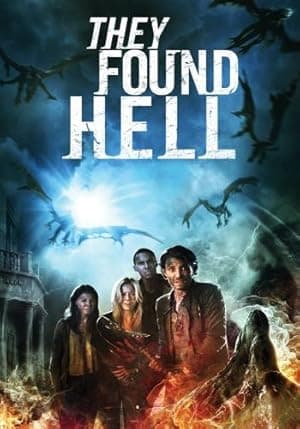 They Found Hell (2015) WEB-DL Dual Audio [Hindi ORG. + English] Full Movie 480p [300MB] | 720p [850MB] | 1080p [1.5GB]