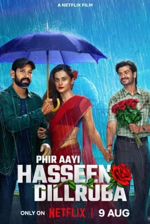 Phir Aayi Hasseen Dillruba (2024) WEB-DL Multi Audio {Hindi + Tamil + Telugu} 480p [500MB] | 720p [1.2GB] | 1080p [1.8GB]