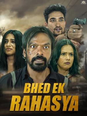 Bhed Ek Rahasya (2023) Hindi Full Movie WEB-DL 480p [400MB] | 720p [1.1GB] | 1080p [2.3GB]