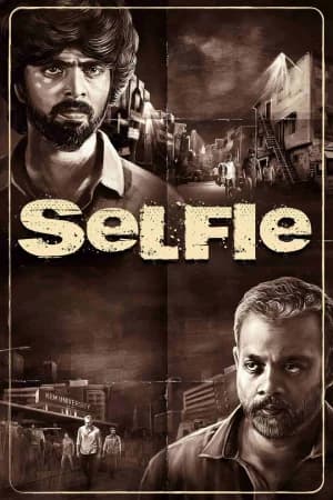 Selfie (2022) Dual Audio [Hindi ORG. + Tamil] Full Movie WEB-DL 480p | 720p | 1080p | 2160p 4K