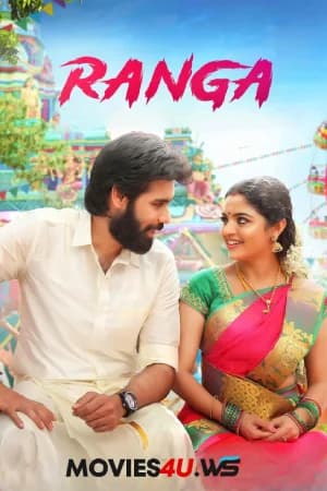 Ranga (2022) WEB-DL Dual Audio [Hindi ORG. + Tamil] Full Movie 480p [350MB] | 720p [1GB] | 1080p [2.2GB]