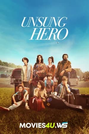 Unsung Hero (2024) BluRay Dual Audio [Hindi ORG. + English] Full Movie 480p [400MB] | 720p [1.1GB] | 1080p [2.2GB]